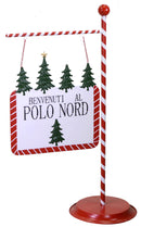 Cartello Benvenuti al Polo Nord con Palo 42x130x80 cm da Giardino in Metallo