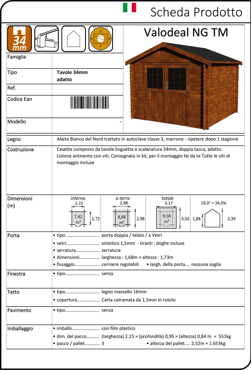 Casetta Box da Giardino per Attrezzi 3,17x3,02m Senza Pavimento in Legno Abete 34mm Valodeal NG TM